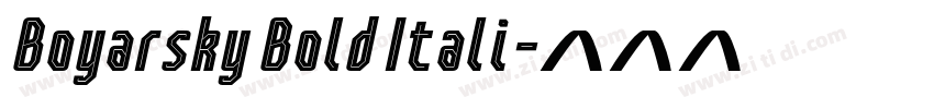 Boyarsky Bold Itali字体转换